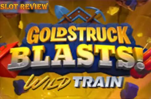 Goldstruck Blasts! slot